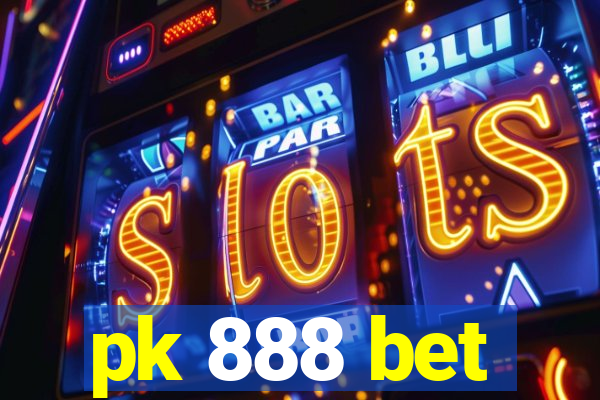 pk 888 bet